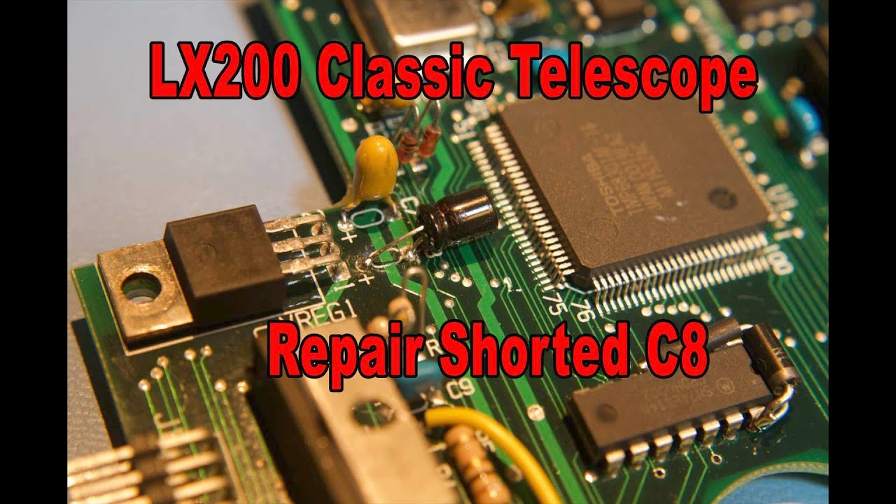 LX200 Main PCB Repair C8