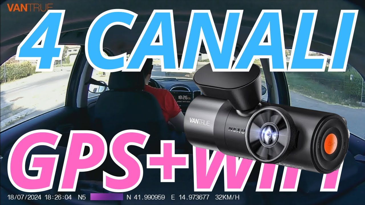 La Dash Cam WiFi con 4 CANALI di RIPRESA e GPS integrato | Vantrue Nexus 5