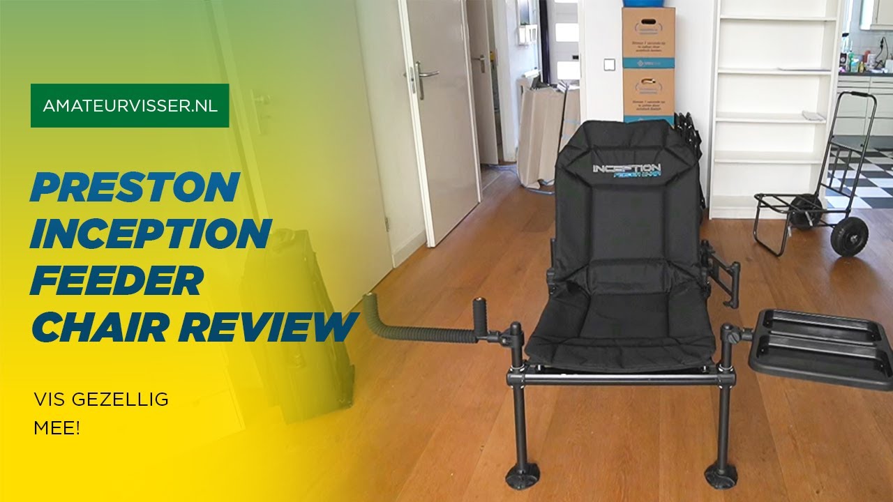 PRESTON INCEPTION Feeder Chair - Обзор - amateurvisser.nl