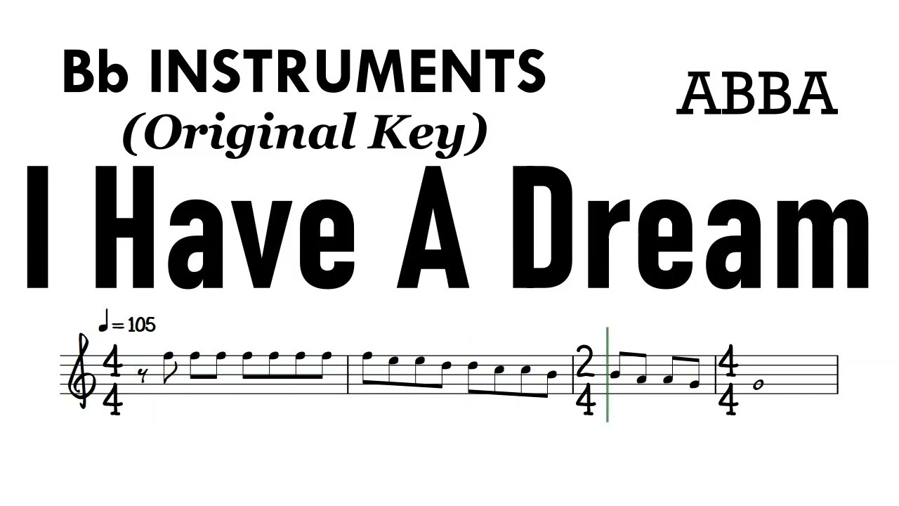 I Have A Dream Tenor Soprano Sax Original Key Sheet Music Backing Track Partitura ABBA