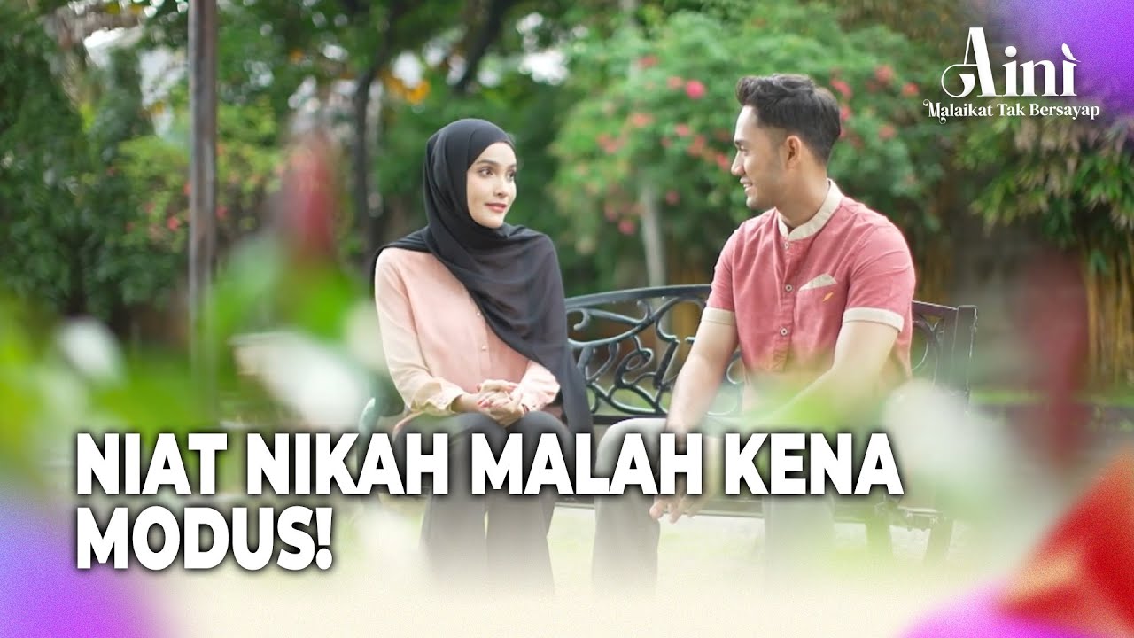 Penipuan Cinta Berkedok Taaruf Online | Aini Malaikat Tak Bersayap Eps 115 Full