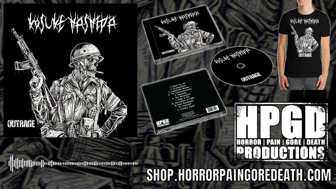Kosuke Hashida - Killed 'Em All (from Outrage on Horror Pain Gore Death Productions / HPGD)