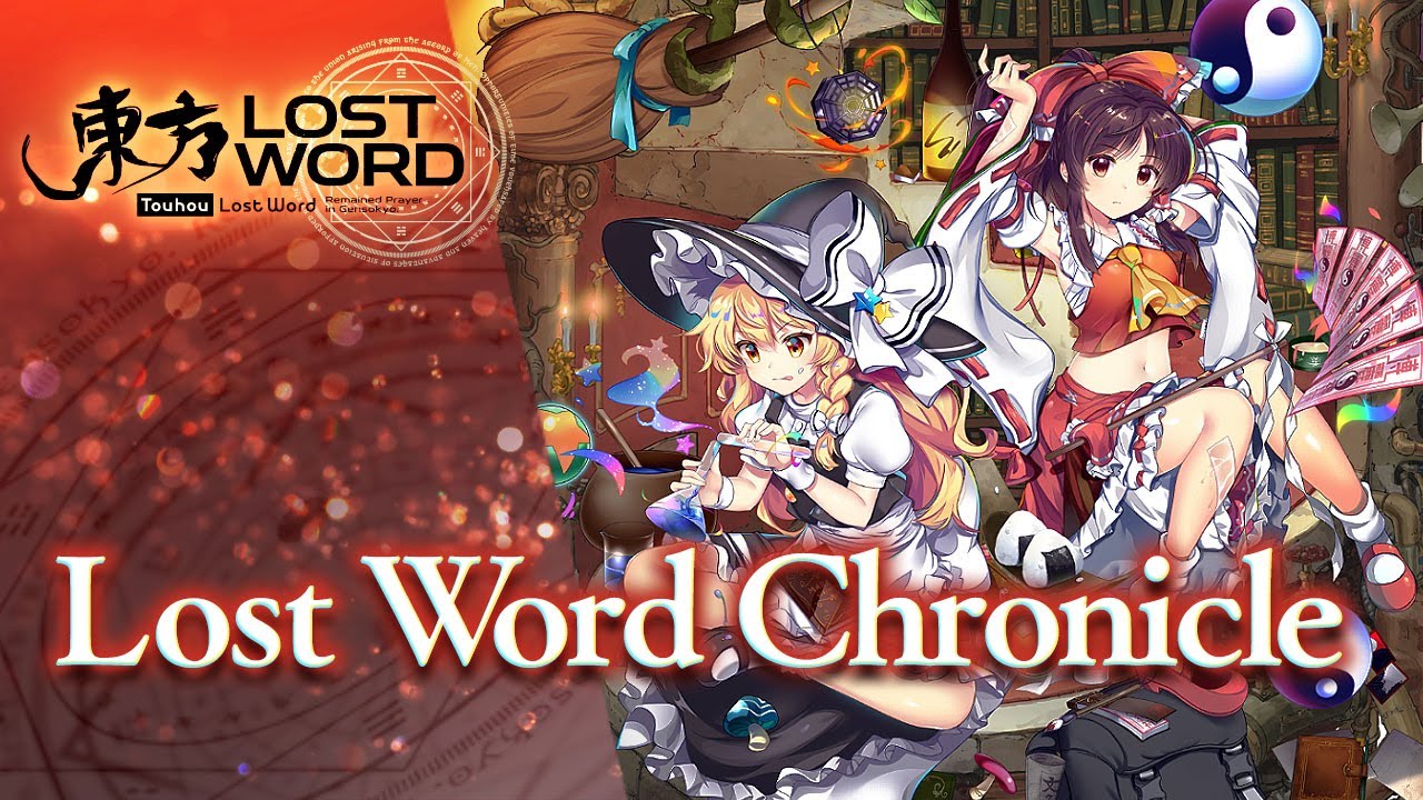 Touhou LostWord Theme Song - Lost Word Chronicle