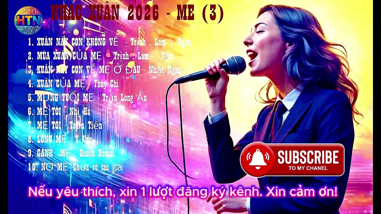 NHẠC XUÂN 2026   MẸ 3
