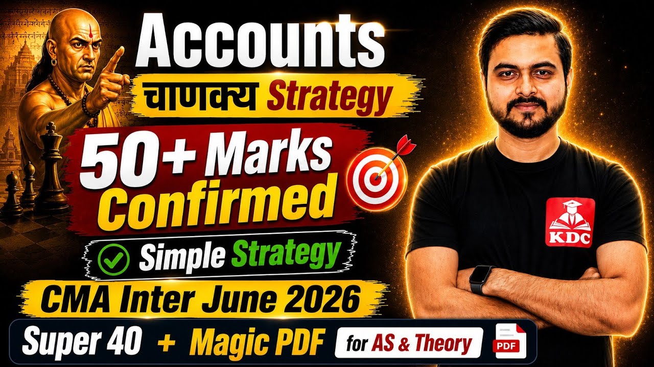 CMA Inter Accounts 50+ Simple Strategy Super 40 Magic PDF CMA Inter June 2026
