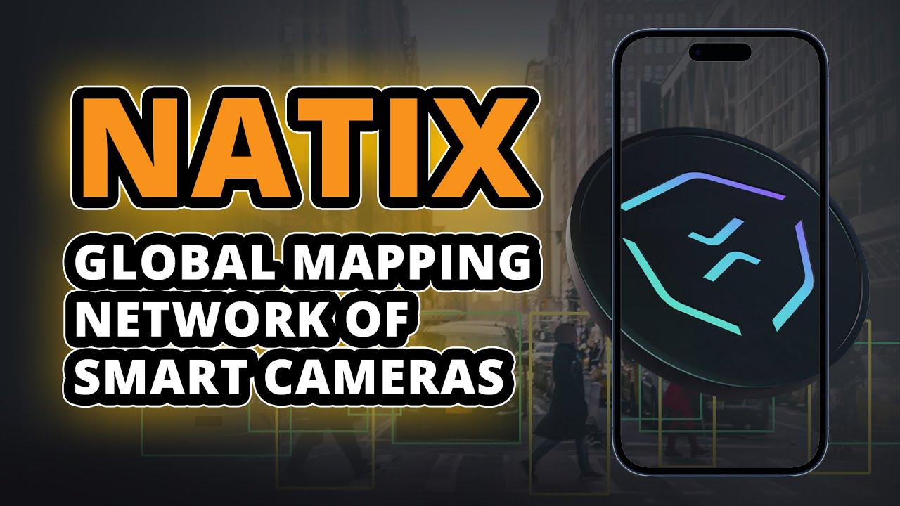 What is Natix Network? $NATIX Cryptocurrency