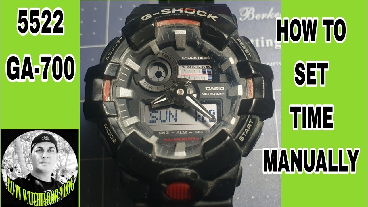 G-SHOCK 5522 GA-700, HOW TO SET TIME MANUALLY@WatChiador Vlog