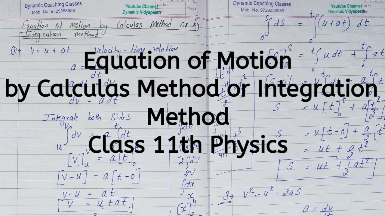 Equation of Motion | Calculas Method | Chapter 2 | Motion in a Straight line | Class 11 Physics