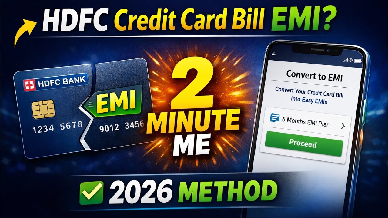 HDFC Credit Card Bill Ko EMI Me Convert Karne Ka Latest Tarika | 2026 Guide#pacifict7
