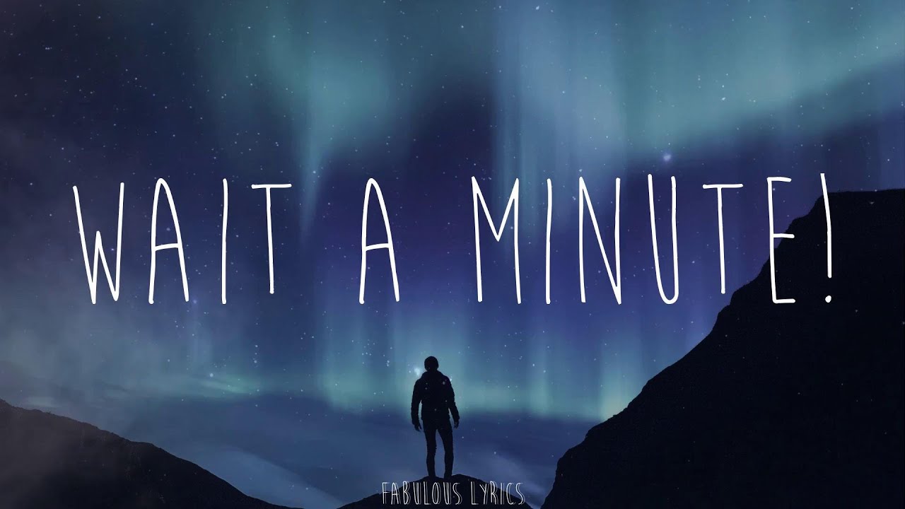 Willow - Wait a Minute! (Lyrics)