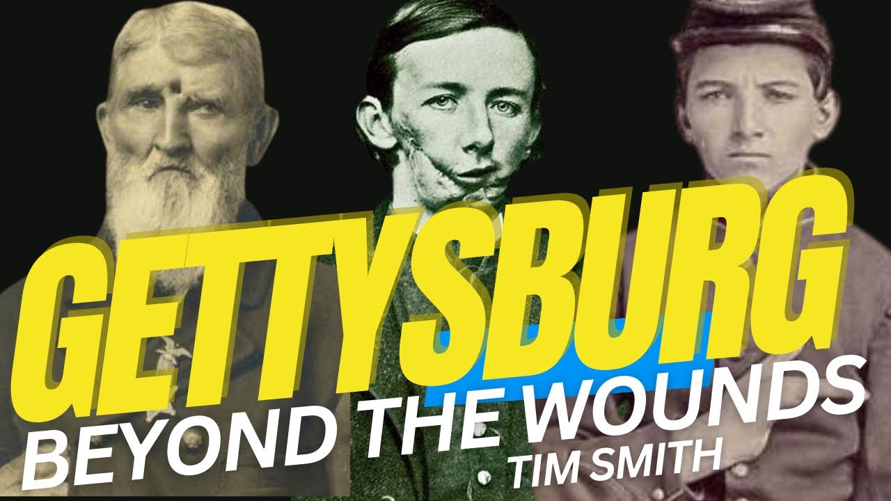 Gettysburg’s Unsung Heroes: Beyond The Battle and Beyond The Wounds With Special Guest Tim Smith