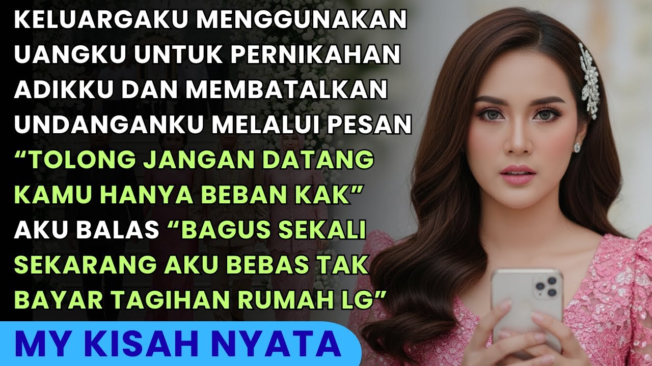 KELUARGA MENGGUNAKAN UANGKU UNTUK PERNIKAHAN ADIK - KUTARIK SEMUA REKENING & TAK KUBAYAR TAGIHANNYA