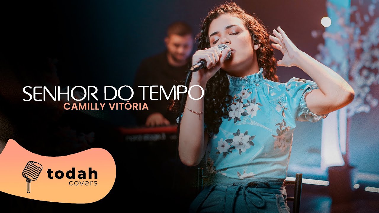 Camilly Vitória | Senhor do Tempo [Cover Kellen Byanca]