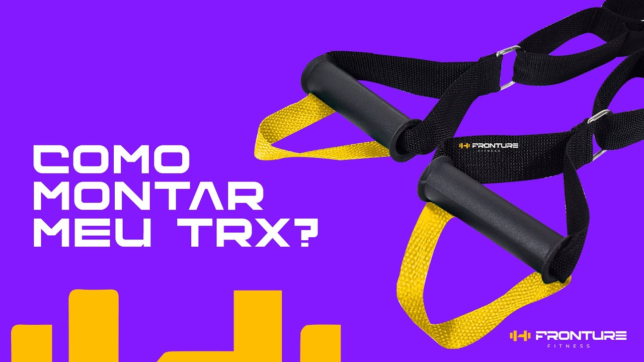 COMO MONTAR MEU TRX? | Fronture Fitness