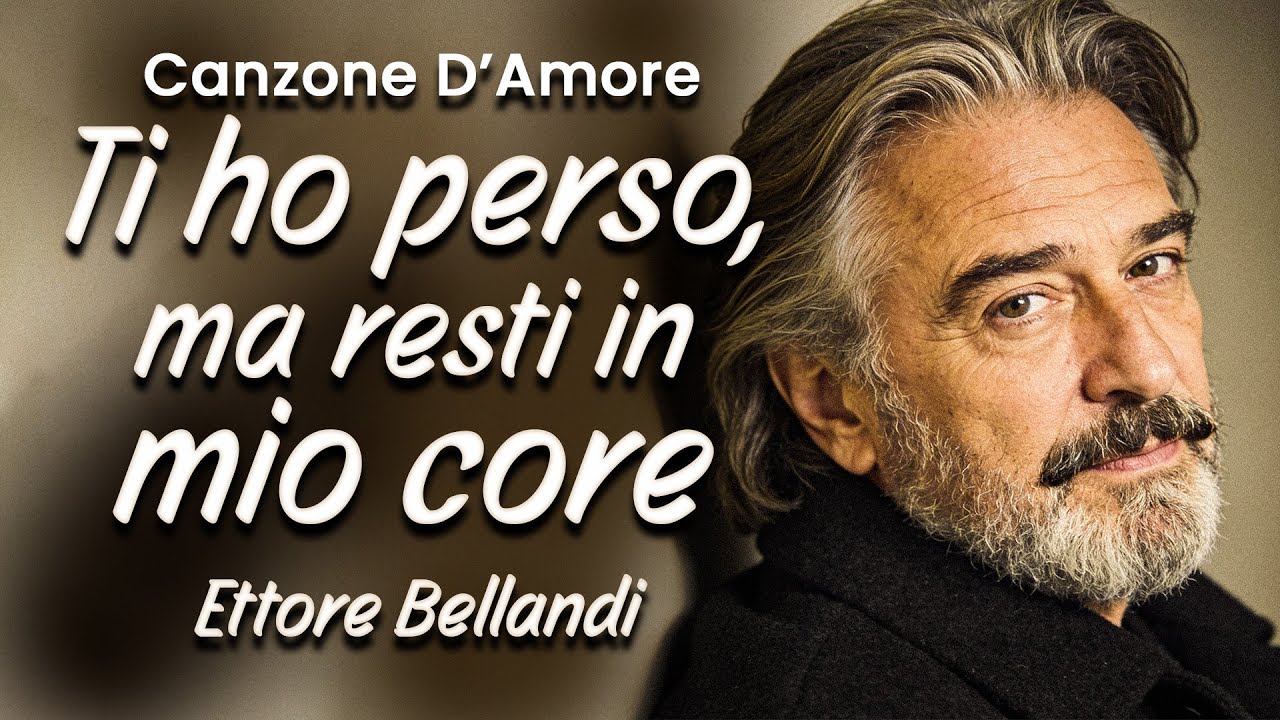 🎵 Una canzone quando perdere non significa lasciare “Ti Ho Perso Ma Non Ti Lascio”  Ettore Bellandi
