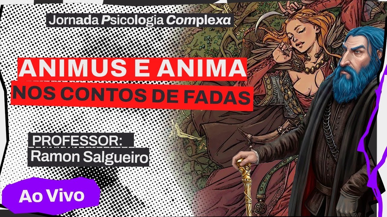 ANIMA E ANIMUS NOS CONTOS DE FADAS