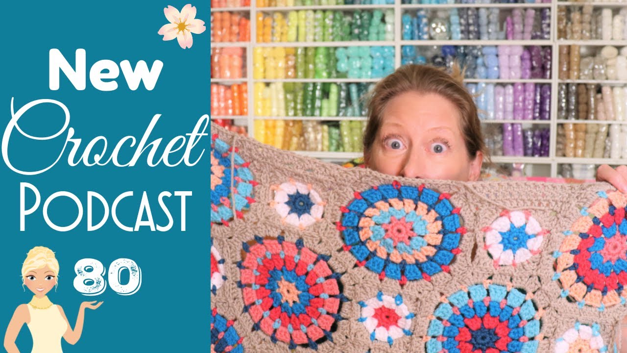 Frankly it's a Circle ⭕ Crochet Podcast 80 🧶 Best Crochet Vlog 2021