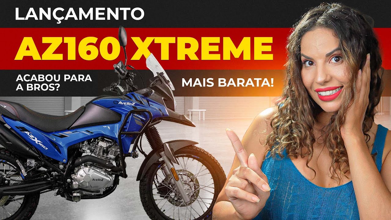 NOVA AZ160 XTREME *ACABOU PARA A BROS160?* PREÇO, CONSUMO FICHA TÉCNICA E COMPARATIVO BROS E CROSSER