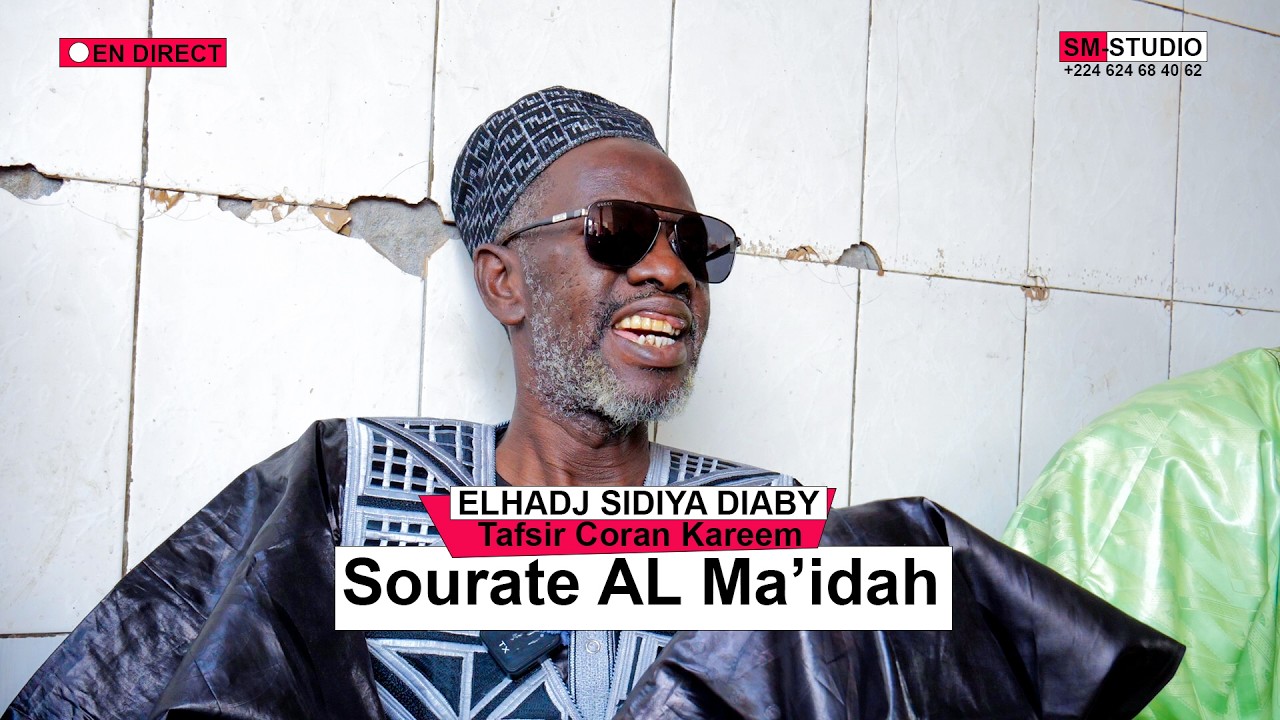 Partie 02 tafsir coran kareem Sourate AL Ma’idah El hadj Sidiya Diaby Bastafaya 