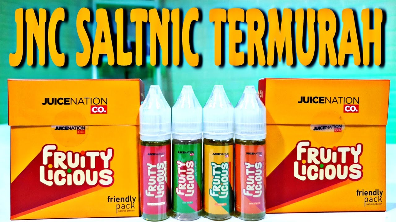 REVIEW LIQUID JNC FRUITY LICIOUS SALTNIC 4 VARIAN BY JUICENATION