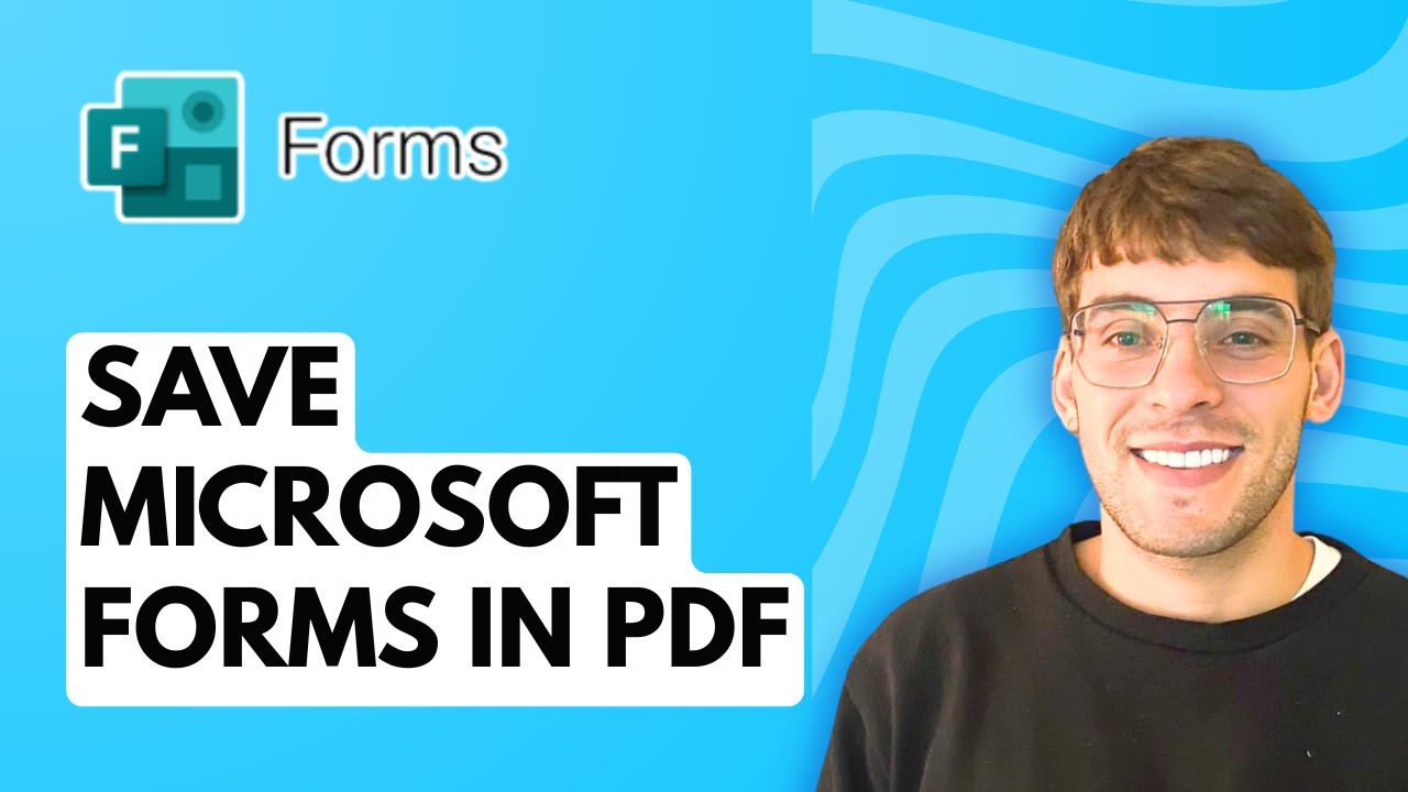 How to Save Microsoft Forms in PDF [2026 Full Guide]