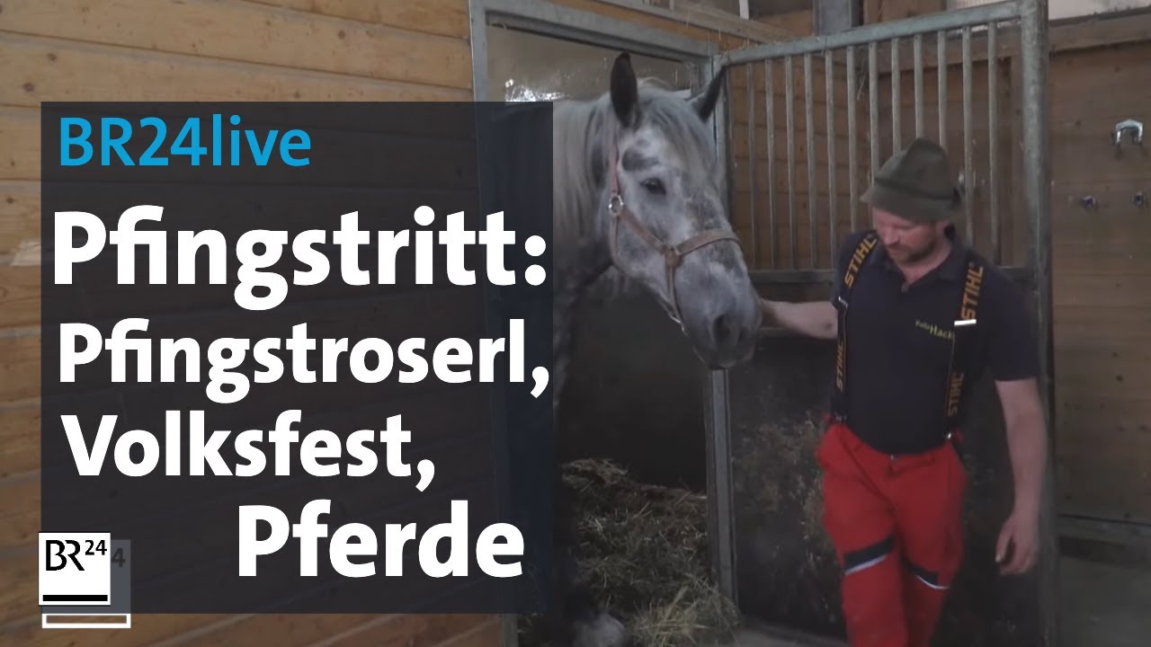 Pfingstritt Bad K&ouml;tzting: Vorbereitungen laufen auf Hochtouren | BR24live