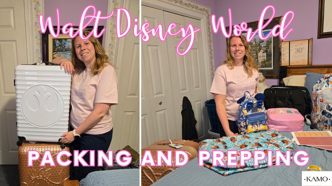 Packing and Prepping | April 2025 | WDW