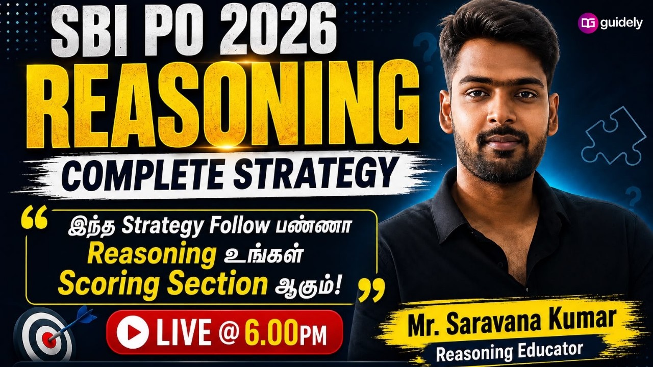 SBI PO 2026 Reasoning Complete Strategy & Tips | Master Reasoning with SK Sir | #GuidelyTamil #GOAT