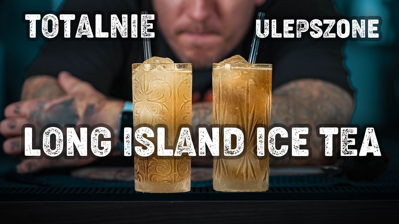 TOTALNIE ULEPSZYŁEM LONG ISLAND ICE TEA - Alkoholove101