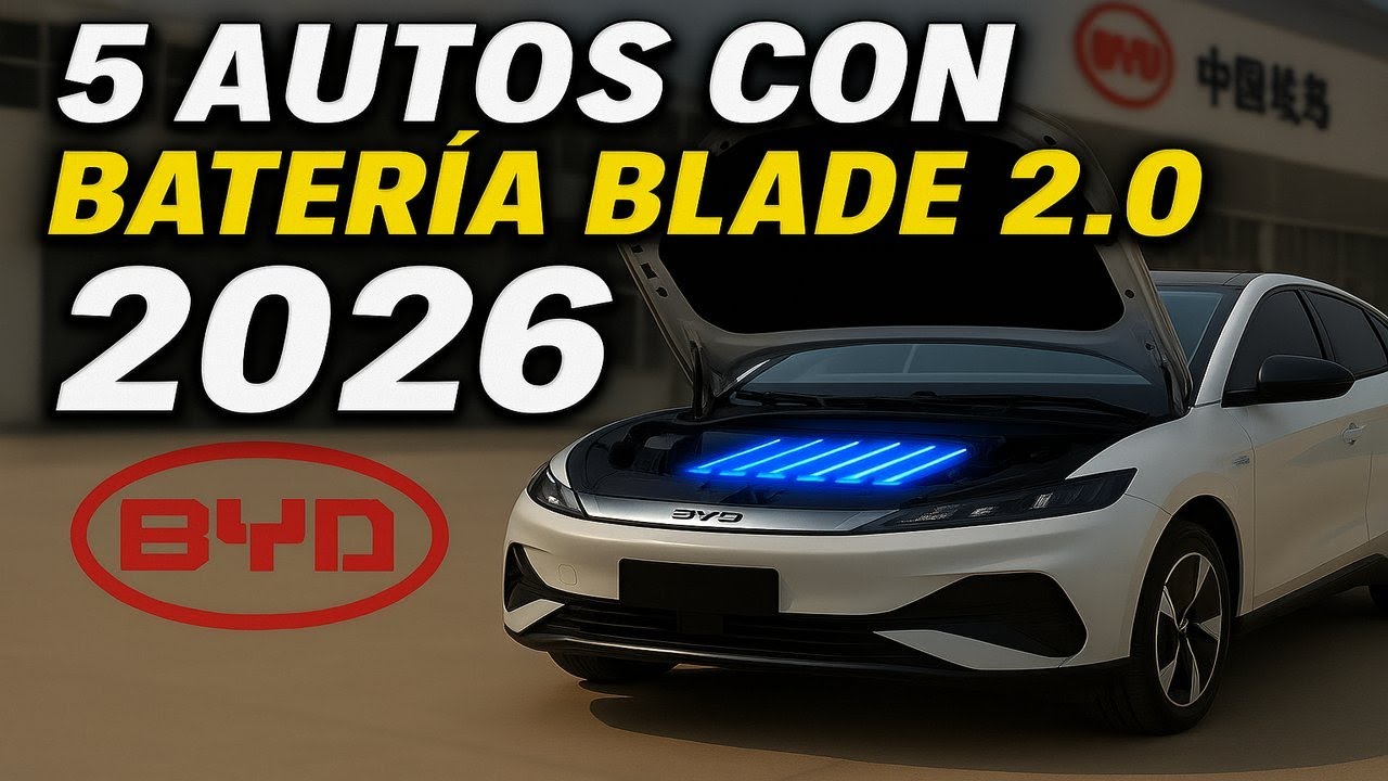 &iexcl;BYD Sorprende! 5 Autos con Blade Battery 2.0 en 2026 😱