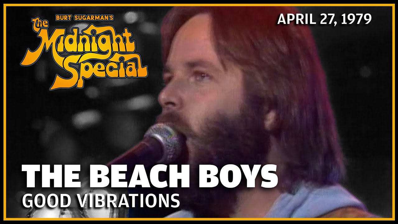 Good Vibrations - Beach Boys | The Midnight Special