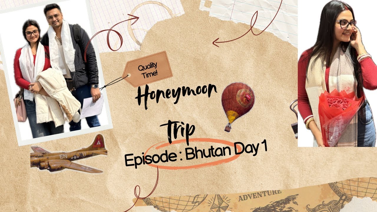 Day 1 of our honeymoon trip to Bhutan 💞