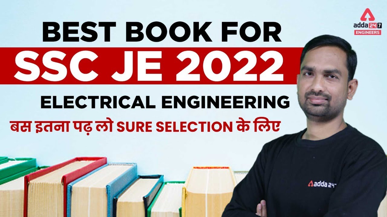 Best Book for SSC JE 2022 ELECTRICAL ENGINEERING BAS ITNA PAD LO SURE SELECTION KE LIYE
