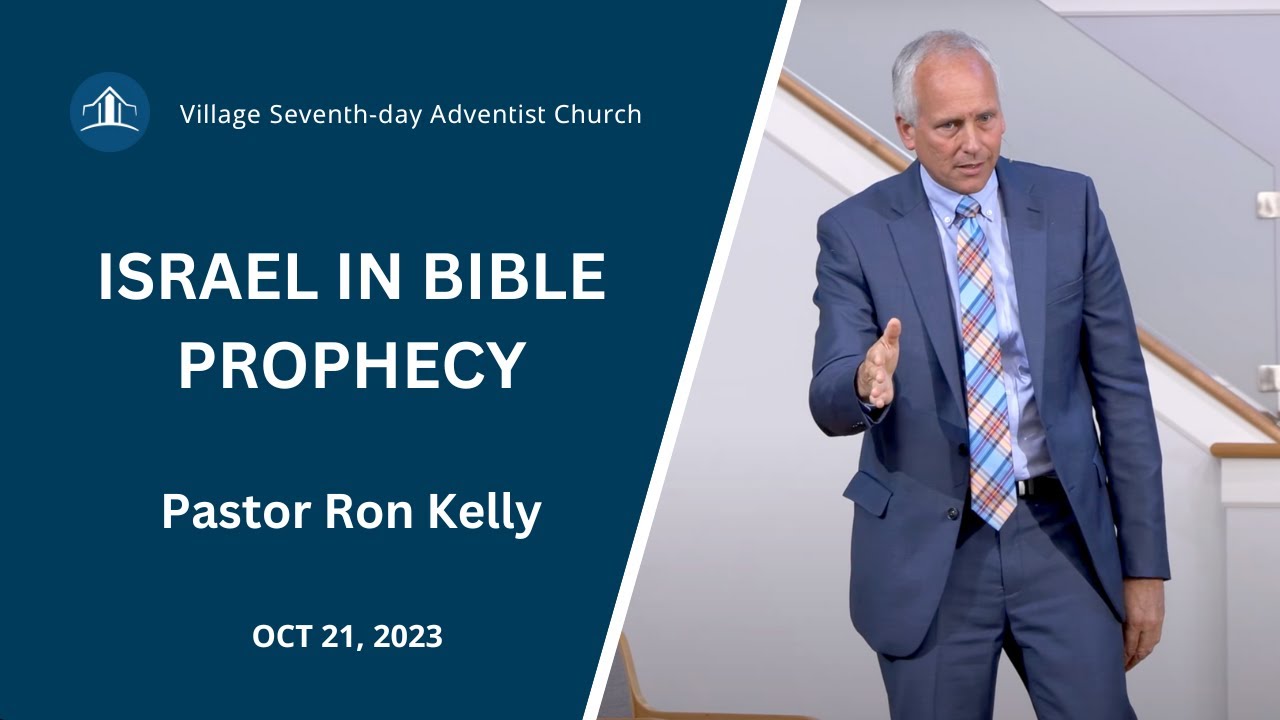 Israel in Bible Prophecy | Pastor Ron Kelly