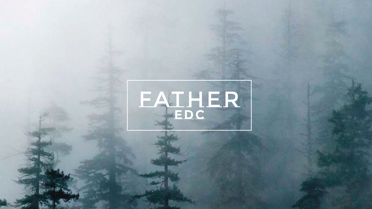 Father EDC | Рreview
