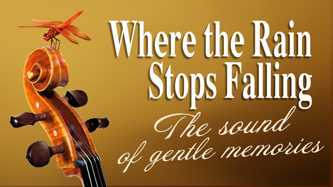 Where the Rain Stops Falling - Gentle melodies, soft emotions