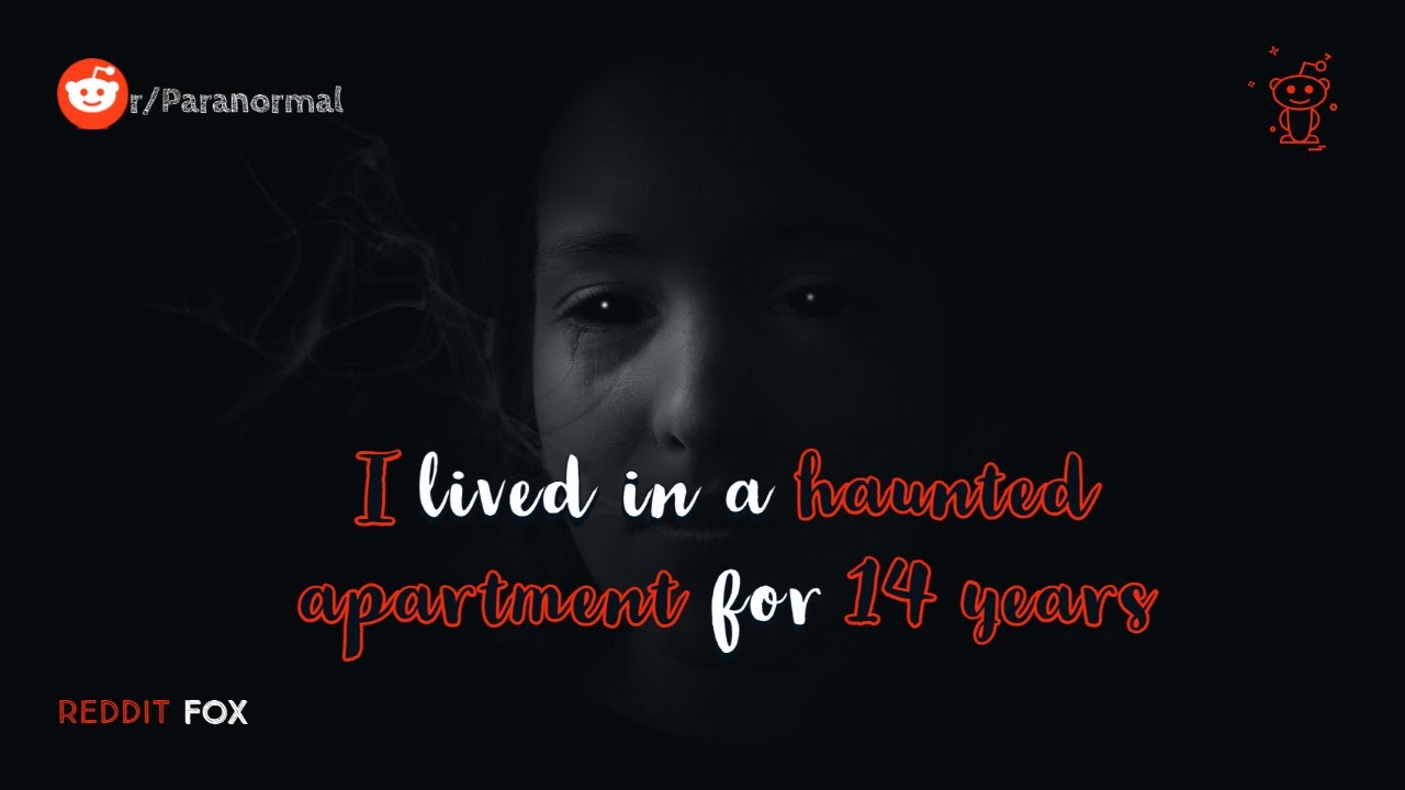 True Haunted Experiences || r/Paranormal