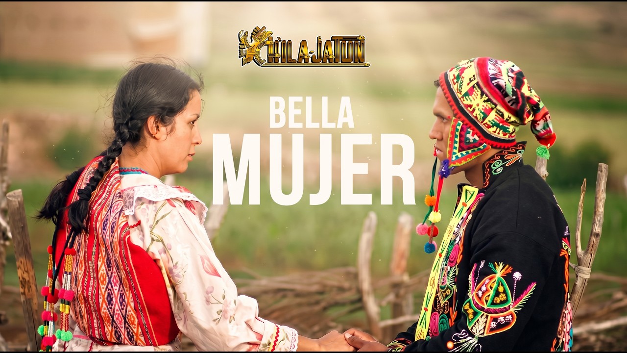 CHILA JATUN - Bella Mujer (Video Clip Oficial) HD