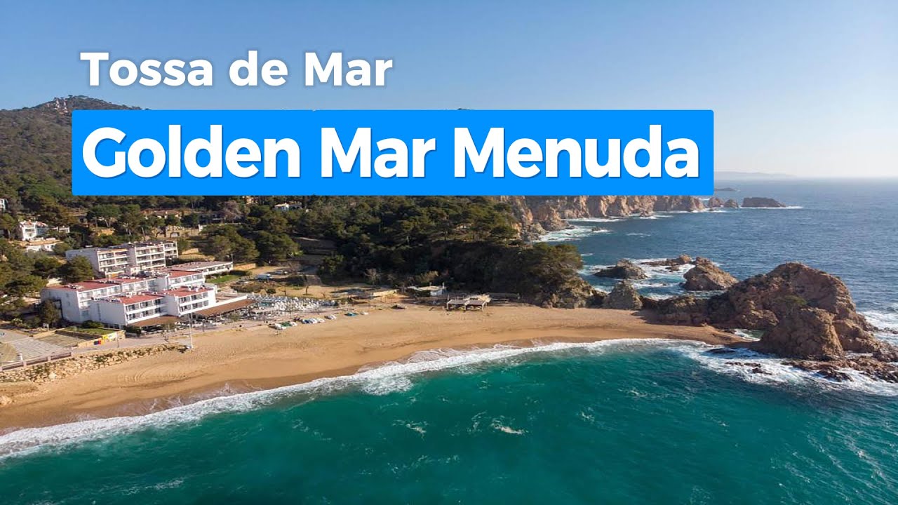 Golden Mar Menuda Tossa de Mar Hotel Review Costa Brava