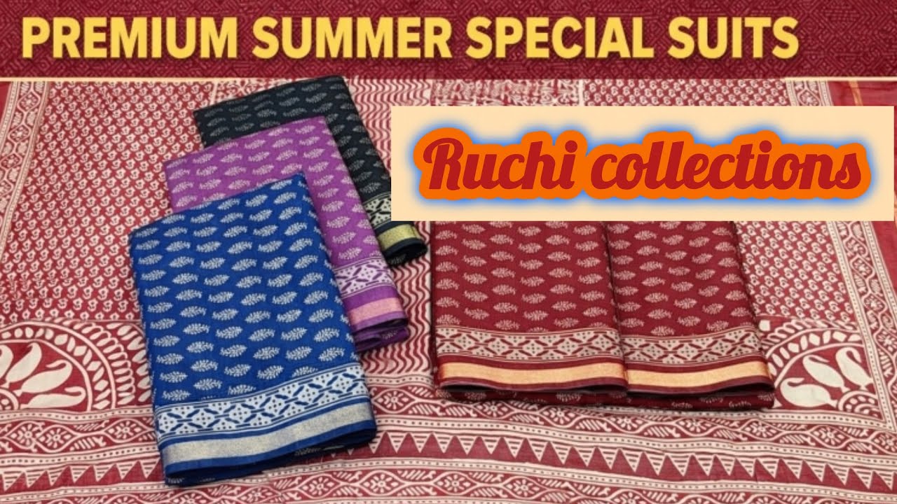 Ruchi collections present premium cotton and maheshwari silk suits ll forever items in budget price
