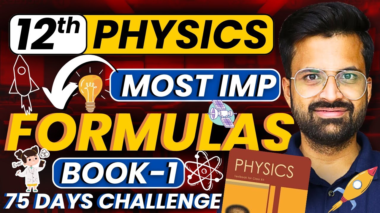 Class-12th Physics Book-1 के Most Important Formula | कक्षा-12 भौतिक विज्ञान महत्वपूर्ण सूत्र