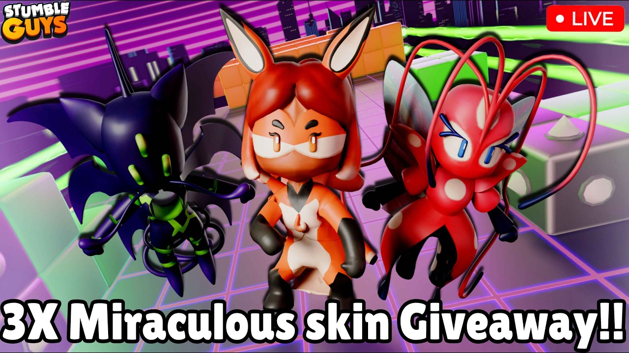 🔴3X MIRACULOUS SKINS GIVEAWAY LIVE IN STUMBLE GUYS!!