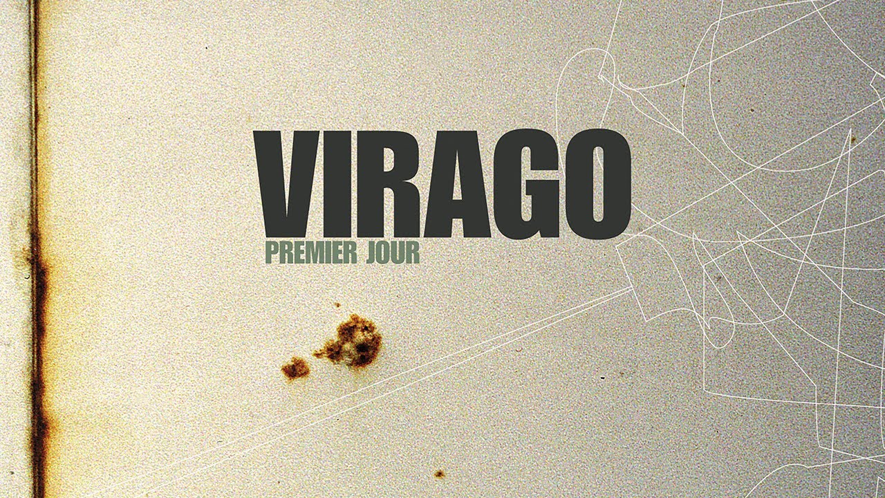 Virago - Ouvre-moi (official audio)