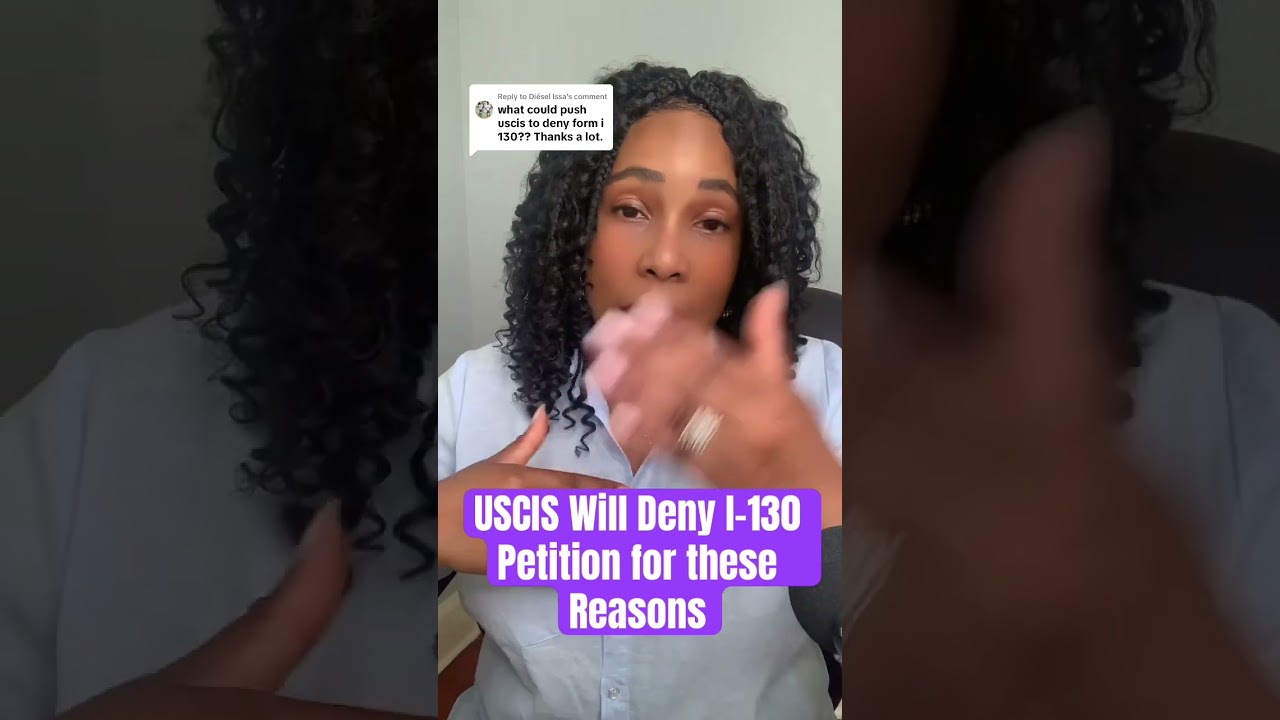 USCIS Will Deny I-130 Petition for these Reasons