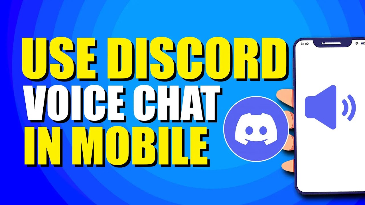 How To Use Discord Voice Chat On Mobile (Easy Method)