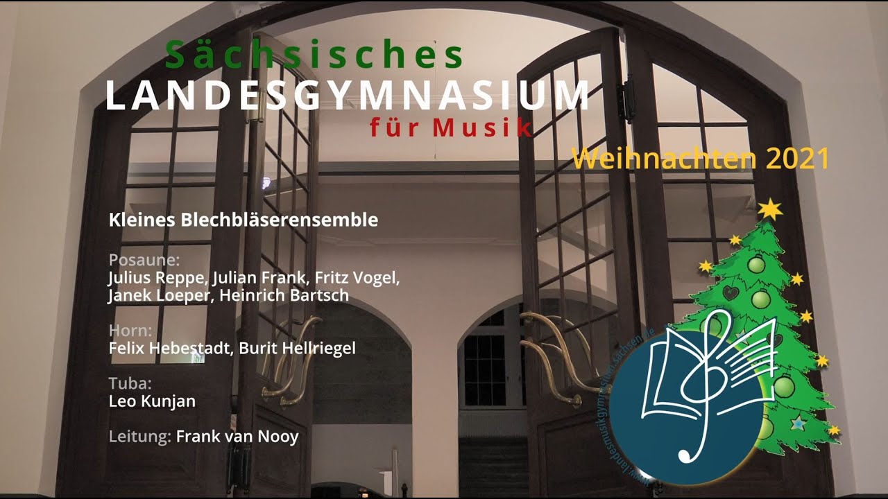 Kleines Blechbläserensemble des Sächsischen Landesgymnasiums für Musik