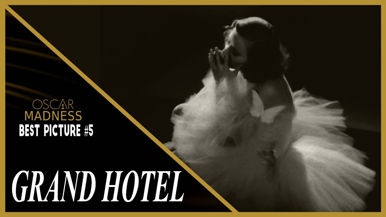 Grand Hotel (1932) Review || Oscar Madness #5