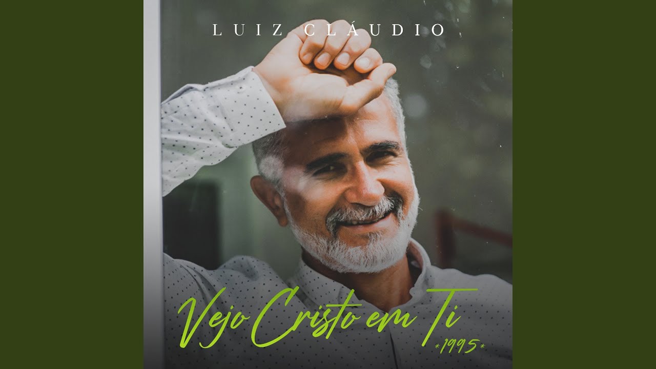 Vejo Cristo em Ti