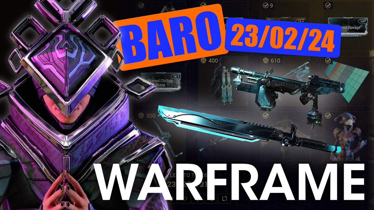 Baro Ki'Teer Location & Inventory 23 February 2024 - Warframe