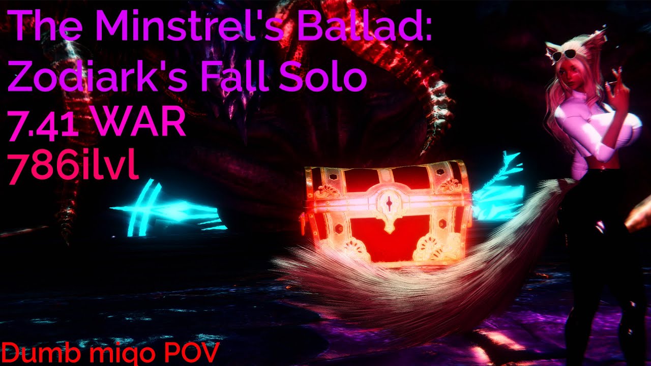 The Minstrel's Ballad: Zodiark's Fall Solo (Warrior POV)